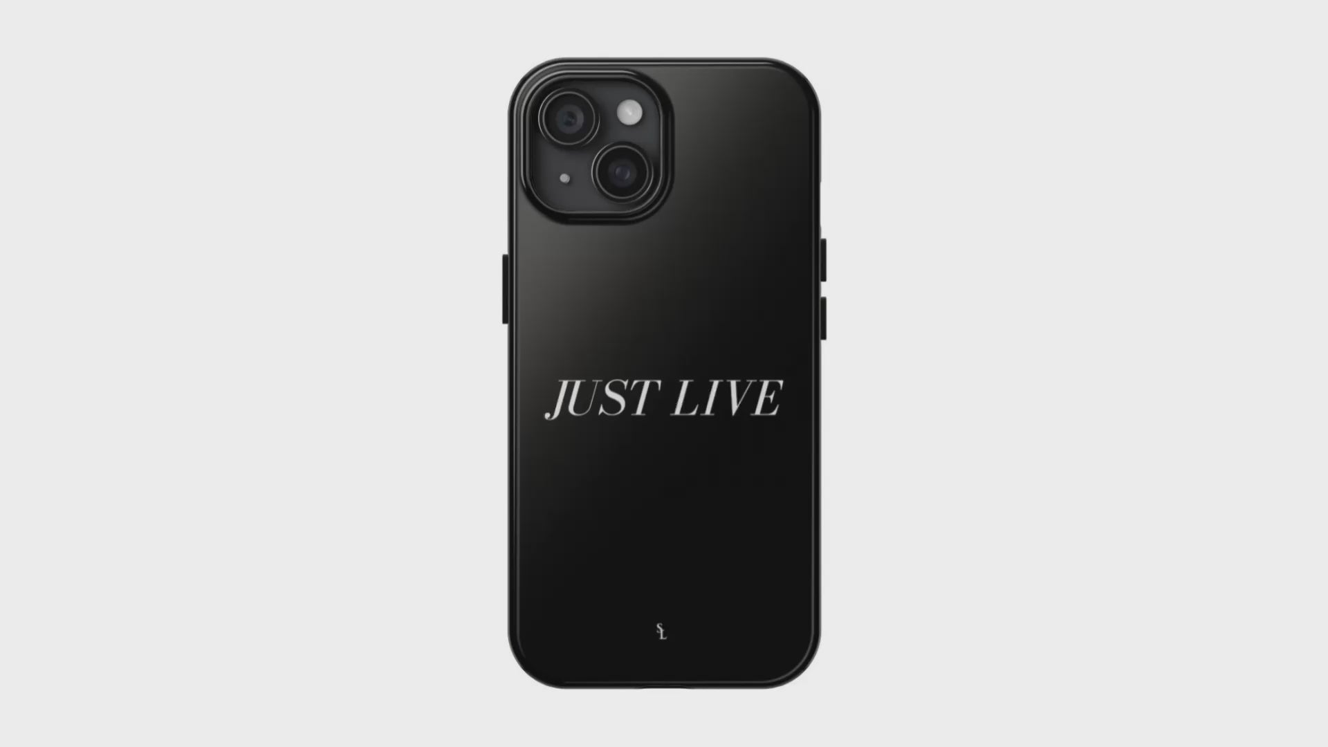 Glossy black phone case for iPhones with 'Just live'  quote and logo of Superior Lifestyle, shockproof, protective cover with raised edges for screen protection